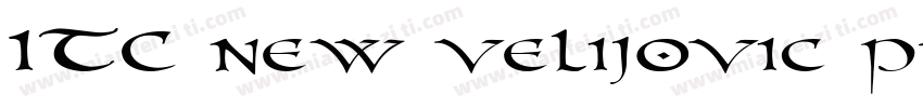 ITC new velijovic pr字体转换